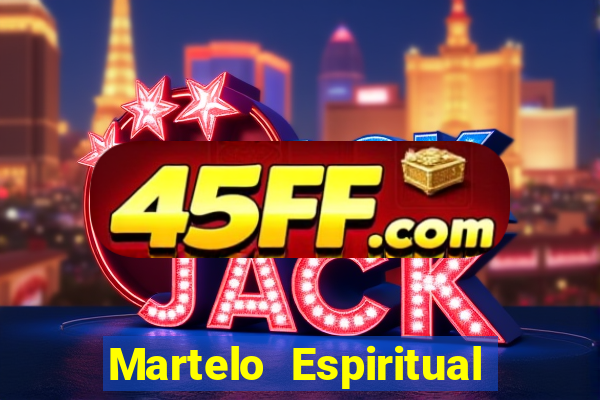 Martelo Espiritual de Deus significado na biblia